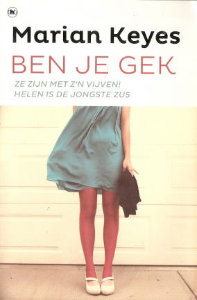 Marian Keyes met Ben je gek - nr. 1