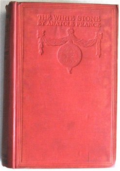 7 Boeken Anatole France 1908-1923 John Lane The Bodley Head - 2