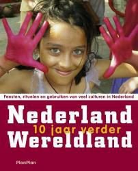 Nederland Wereldland ( editie t/m 2012 ) isbn: 9789076092133 - 1