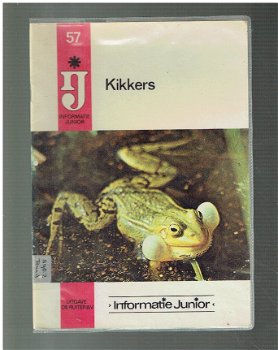 Kikkers (deel 57 van de reeks informatie junior) - 1