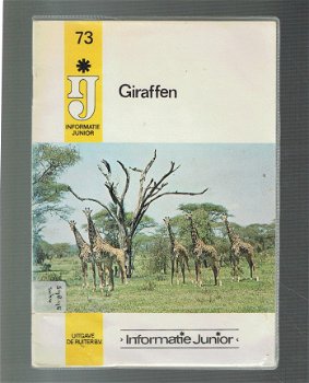 Giraffen (deel 73 van de reeks Informatie junior) - 1