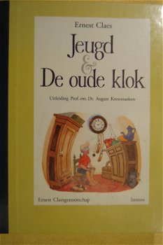 Ernest Claes: Jeugd & De oude klok - 1