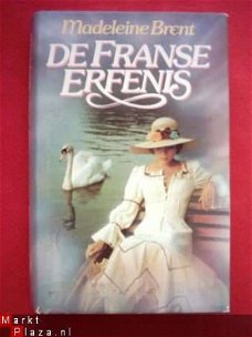 Madeleine Brent - De Franse erfenis