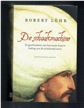 De schaakmachine door Robert Löhr (historische roman) - 1