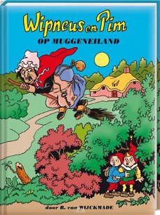 B.G. van Wijckmade  -   Wipneus en Pim op Muggeneiland  (Hardcover/Gebonden) Herziene Editie
