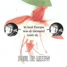 CD Paul de Leeuw In Heel Europa Was Er Niemand Zoals Zij...