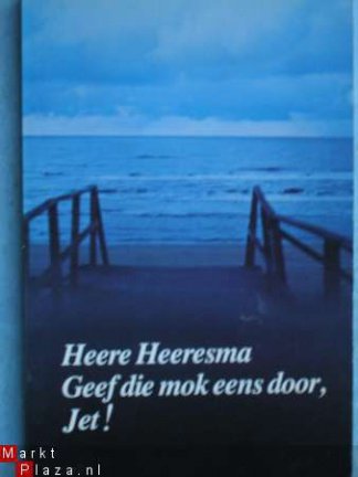 Heere Heeresma: Geef die mok eens door, Jet! - nr. 1