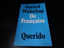 De Francaise - Gerard Walschap