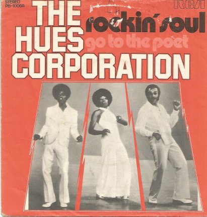 The Hues Corporation – Rockin' Soul (1974) - nr. 1