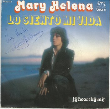 Mary Helena ‎– Lo Siento Mi Vida / Jij Hoort Bij Mij (1979) - 1