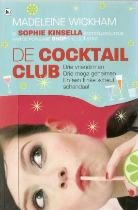 Madeleine Wickham aka Sophie Kinsella met De Cocktail club - nr. 1