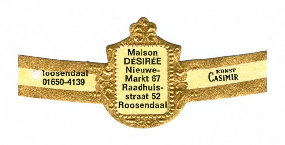 Ernst Casimir (type C) - Reclamebandje Maison Désirée Nieuwemarkt 67 Raadhuisstraat 52, Roosendaal - 1