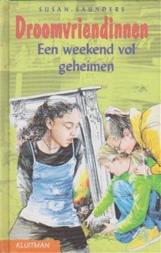 Droomvriendinnen Een weekend vol geheimen