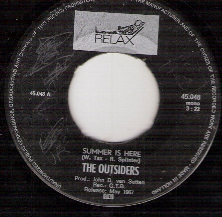 The Outsiders - Summer Is Here / Teach Me To Forget You 1967 - nr. 1