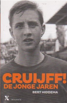 Cruijff ! de Jonge jaren Bert Hiddema Biografie