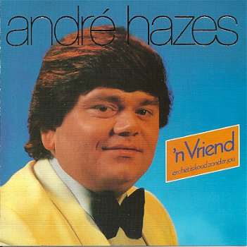 André Hazes ‎– 'n Vriend (CD) Nieuw - 1