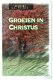 Groeien in Christus door J.I. Packer - 1 - Thumbnail