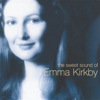 Emma Kirkby - The Sweet Sound Of (CD) - 1