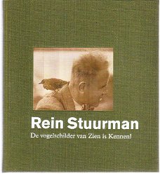 Rein Stuurman, de vogelschilder van Zien is kennen!