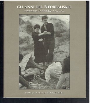 Gli anni del neorealismo, tendenze della fotografia Italiana - 1