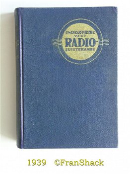 [1939] Encyclopaedie voor Radio-Luisteraars , Van Zuylen, Schuyt - 1