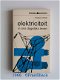 [1966?] Elektriciteit in ons dagelijks leven, Linse, Het Spectrum, - 1 - Thumbnail