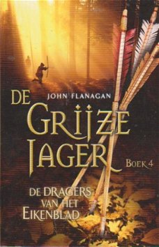 De Grijze Jager Boek 4 De dragers van het eikenblad