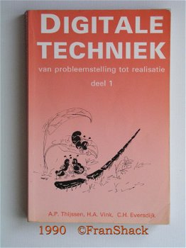 [1990] Digitale techniek Deel 1 Thijssen e.a. , DUM - 1
