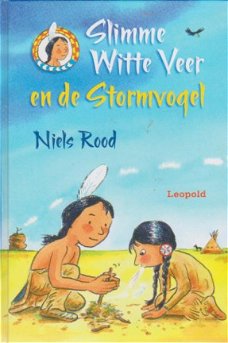 Slimme Witte Veer en de stormvogel - Niels Rood