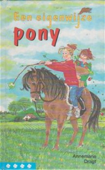 Een eigenwijze pony - Annemarie Dragt - 1