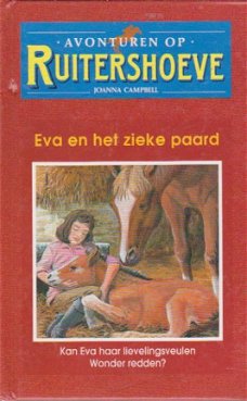 Avonturen op Ruitershoeve Eva en het zieke paard