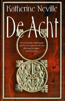 Katherine Neville = De acht - hardcover - 0