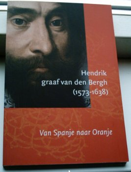 Hendrik, graaf van den Bergh (1573-1638)ISBN 9789080363861. - 1