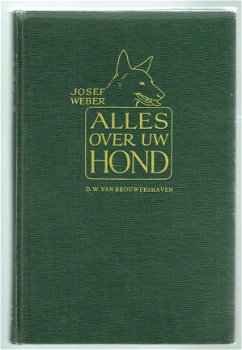 Alles over uw hond door Josef Weber - 1