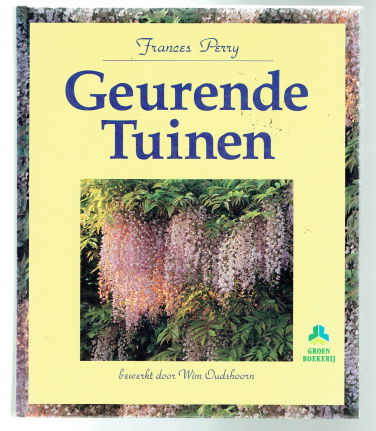 Geurende tuinen door Frances Perry (bew. W. Oudshoorn) - nr. 1