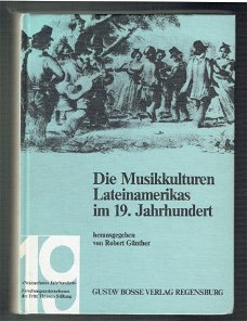 Die Musikkulturen Lateinamerikas im 19 Jahrhundert, Günther