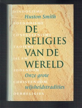 De religies van de wereld door Huston Smith - 1