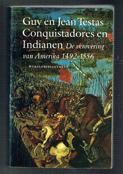 Conquistadores en Indianen door Guy en Jean Testas - 1