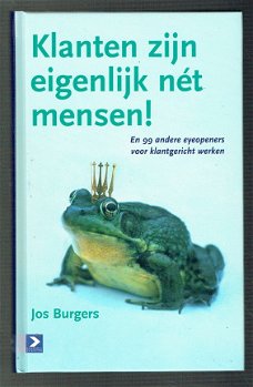 Klanten zijn eigenlijk net mensen door Jos Burgers