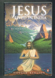 Jesus lived in India by Holger Kersten