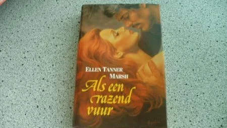 Ellen Tanner Marsh...Als een razend vuur - nr. 1