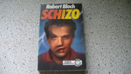 Robert Bloch...Schizo - nr. 1