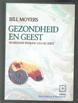 De helende werking van de geest door Bill Moyers - 1