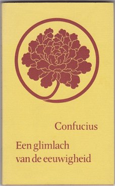 Confucius: Een glimlach van de eeuwigheid