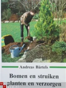 Bomen en struiken; planten en verzorgen