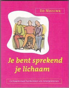 Ed Nissink: Je bent sprekend je lichaam