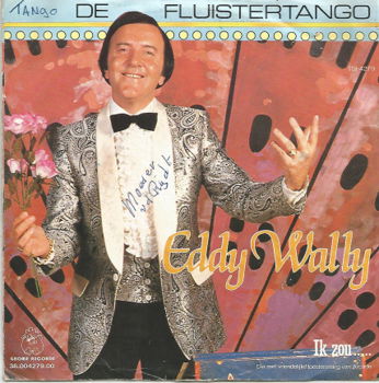 Eddy Wally ‎: De Fluistertango (1985) - 0