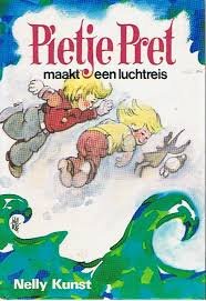 Nelly Kunst - Pietje Pret Maakt Een Luchtreis (Hardcover/Gebonden) - 1