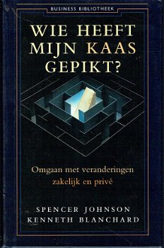 Wie heeft mijn kaas gepikt? Omgaan met veranderingen door Johnson & Blanchard - 1