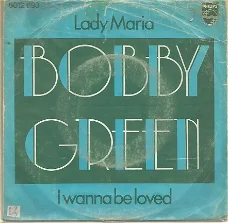 Bobby Green ‎(The Motions) – Lady Maria (1977)